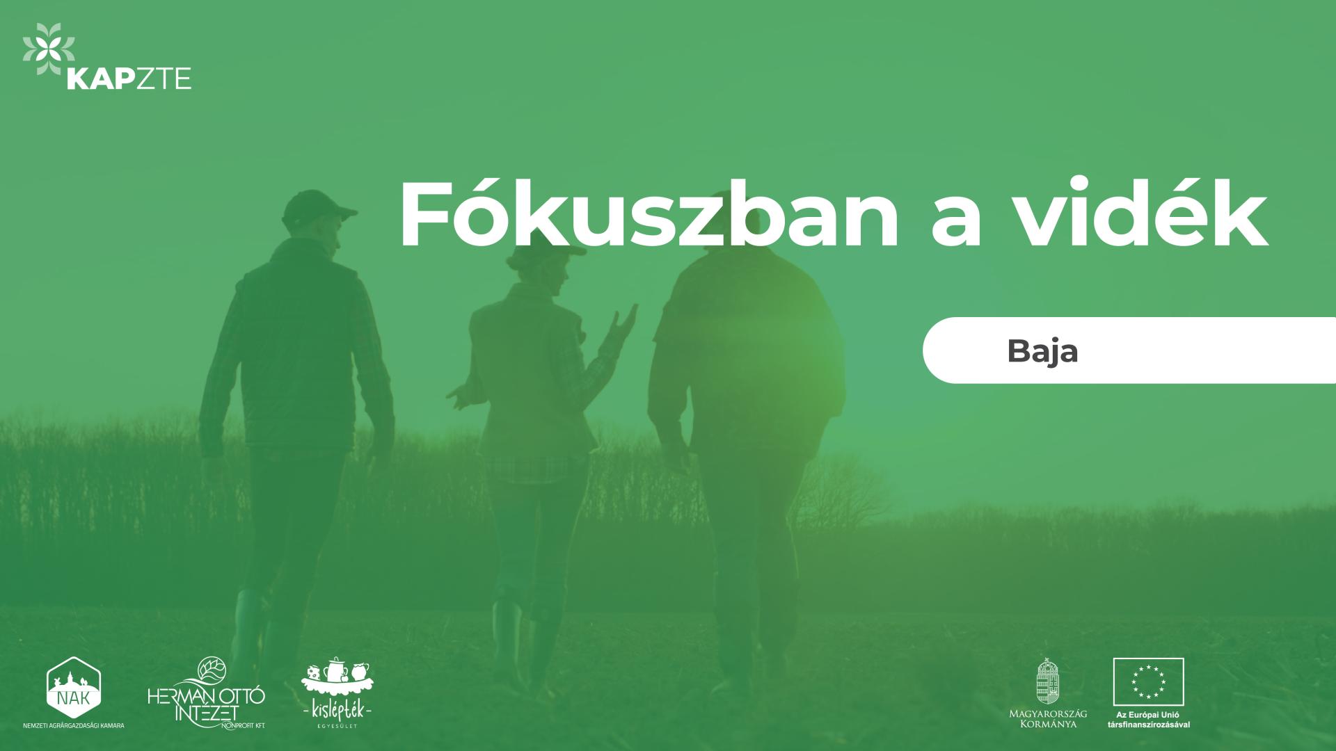 Baján folytatódott a Fókuszban a vidék rendezvénysorozat